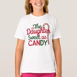 Camiseta Filha doce como doce de Natal