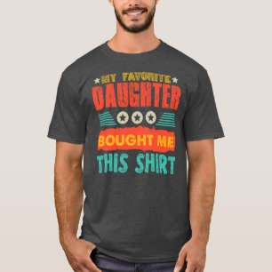 Camiseta Filha Favorita Engraçado Mãe Presente