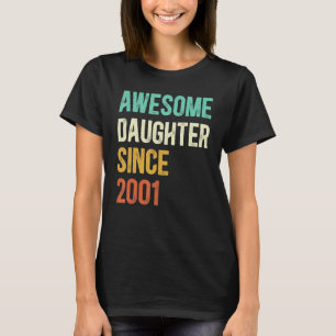 Camiseta Filha Incrível Desde 2001