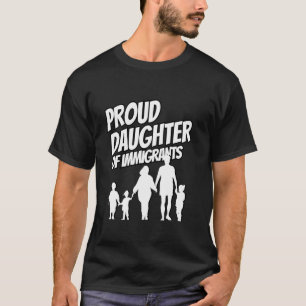 Camiseta Filha Orgulhosa De Imigrantes Orgulho Da Comunidad
