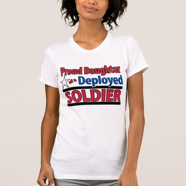 Camiseta Filha orgulhosa de um soldado distribuído com (Frente)