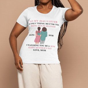 Camiseta Filha se Torna Mãe Dia das Mães & Avó