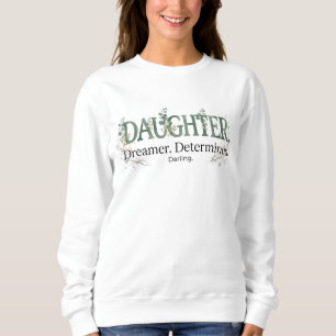 Camiseta Filha Sonhadora Determinada Querida