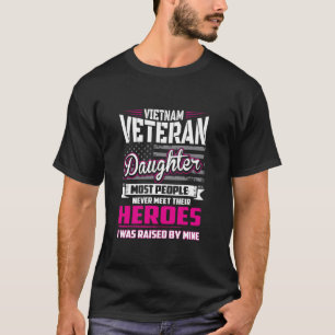 Camiseta Filha Veterana Do Vietnã Levantada Pelo Meu Herói