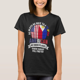 Camiseta Filipina Americana Conhecemos Lugares Onde Filipin