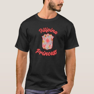 Camiseta Filipinas Pinay Filipina Princess Queen Proud Wo