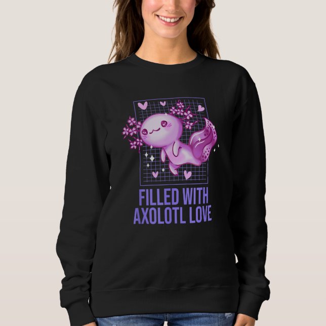 Camiseta Filled with Axolotl Love  Salamander Humor Amphibi (Frente)