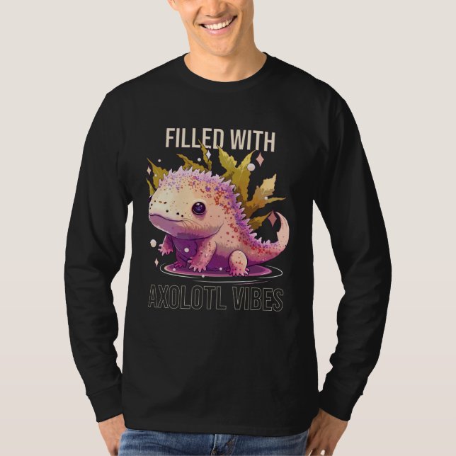 Camiseta Filled With Axolotl Vibes Mexican Walking Fish Sal (Frente)