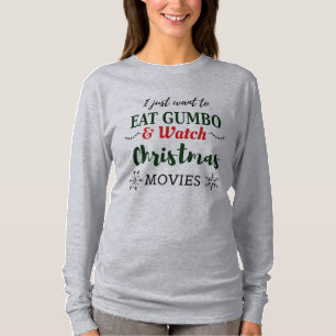 Camiseta Filmes de Natal e Gumbo Funny Cajun Louisiana