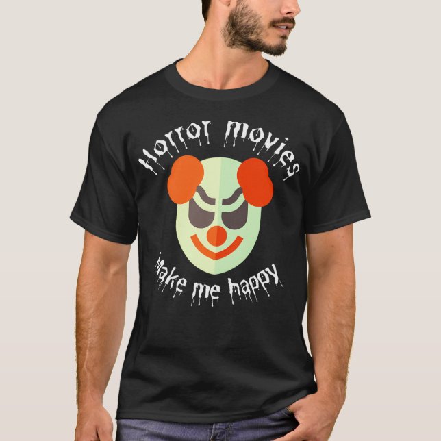 Camiseta Filmes de terror me fazem feliz (Frente)
