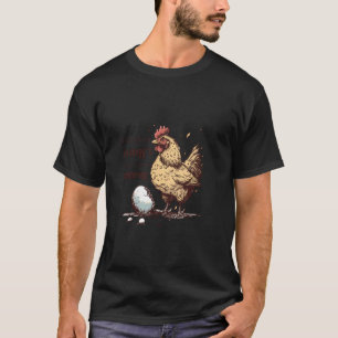 Camiseta Filosofia do Ovo de Galinha Citação Divertida de A