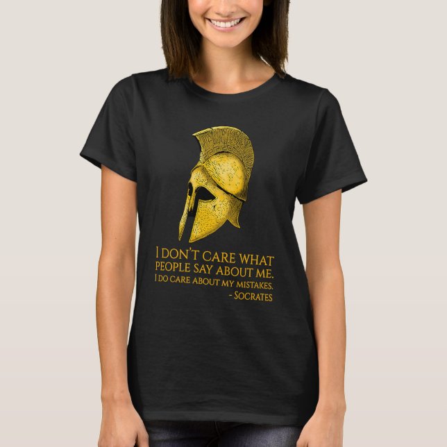 Camiseta Filosofia Sócrates I Donu2019t Importa-se com que  (Frente)