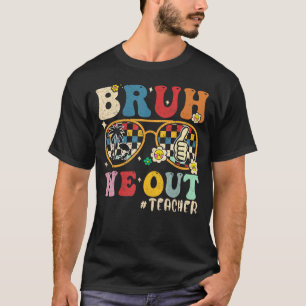 Camiseta Fim Bonito Do Ano Escolar Professor Summer Bruh Nó