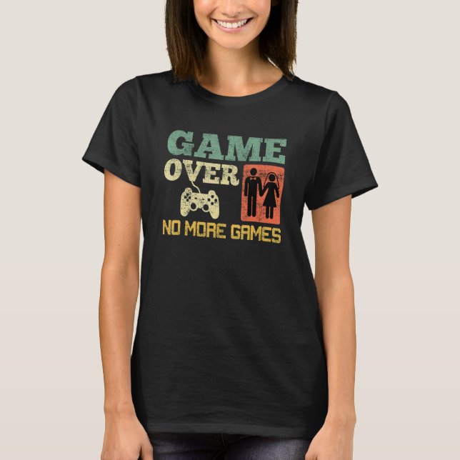 Camiseta Fim de Jogo Sem Jogos Casamento Despedida de Solte (Frente)