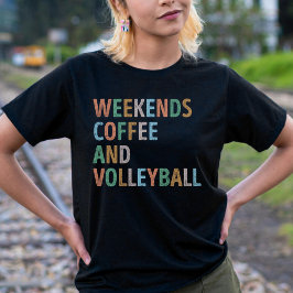 Camiseta Fim de semana Café e Voleibol Mãe
