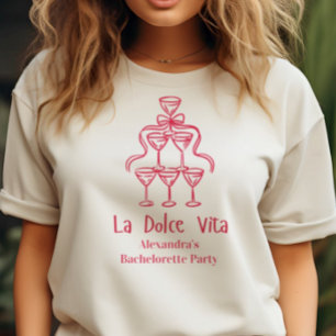Camiseta Fim de Semana da Dolce Vita Bachelorette