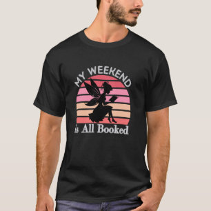 Camiseta Fim de Semana da Mulher Está Reservado, Amantes de