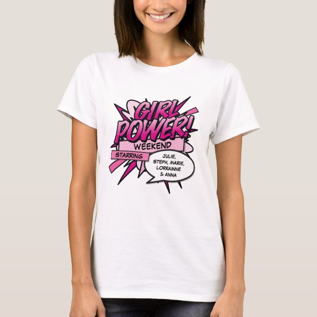 Camiseta Fim de semana das meninas com PODER DE MENINA pers (Frente)