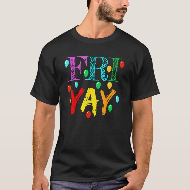 Camiseta Fim de Semana do Professor Friyay Sexta-feira (Frente)