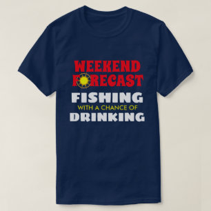 Camiseta "Fim de semana engraçado" pesca e bebendo