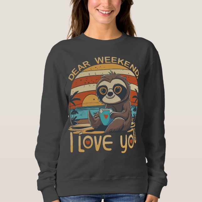 Camiseta Fim De Semana Modo Lã Querido Fim De Semana Eu Te  (Frente)