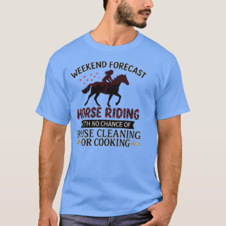 CAMISETA FIM DE SEMANA PREVÊ CAVALOS DE CAVALO SEM CHANCE D