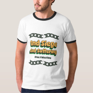 Camiseta Fim do cerco sofrendo a liberdade da Palestina em