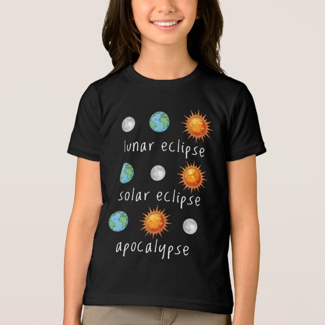 Camiseta Fim do Mundo Divertido Eclipse Lunar Solar (Frente)