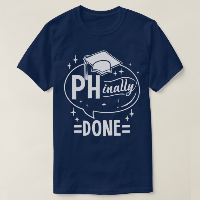 Camiseta Fim Feito para PHD (Frente do Design)