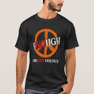 Camiseta Fim suficiente da violência contra as armas, sem V