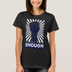 Camiseta Fim suficiente da violência contra as armas, sem V