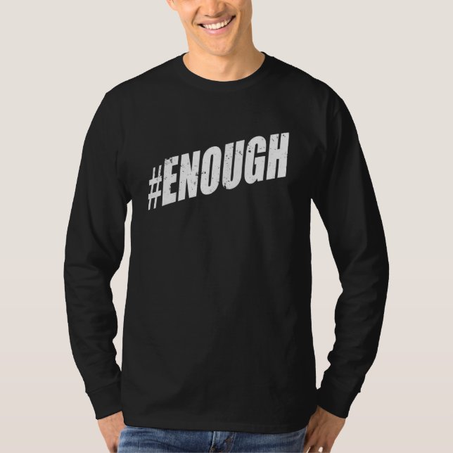Camiseta Fim suficiente da violência contra as armas, sem V (Frente)