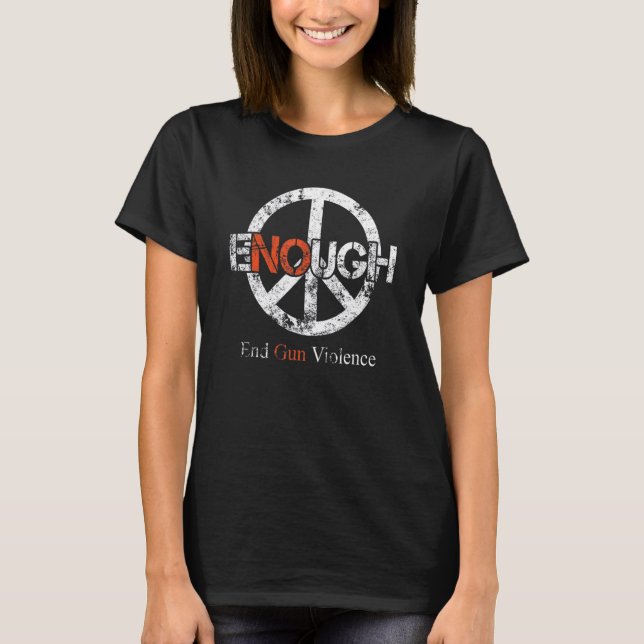 Camiseta Fim Suficiente do Veste sobre a Consciencialização (Frente)