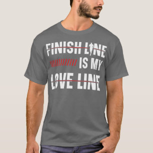Camiseta Finalizar Linha é Minha Maratona de Linha de Amor