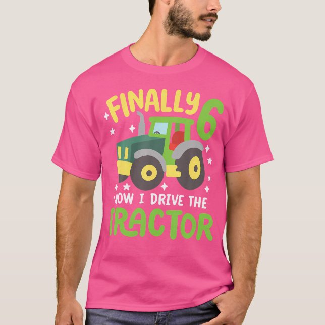 Camiseta Finally 6 Years Old Drive Tractor 6Th Birthday Boy (Frente)