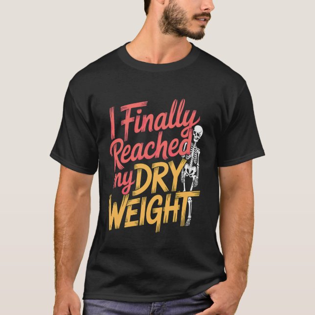 Camiseta Finalmente Alcansei Meu Peso Seco Paciente em Diál (Frente)