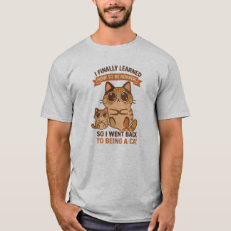 Camiseta Finalmente Aprendi a Ser Normal Então Voltei