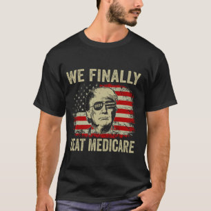 Camiseta Finalmente, Bebemos Medicare