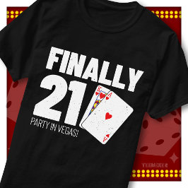 Camiseta Finalmente Festa de Aniversário de 21 Vegas Esquad
