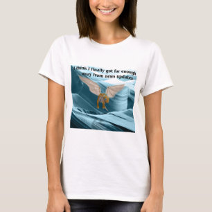 Camiseta Finalmente Fiquei Muito Longe Das Atualizações De