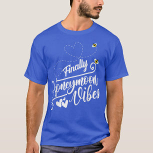 Camiseta Finalmente Honeymoonin vibes Bride Groom Honeymoon