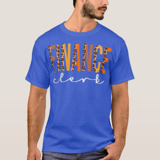 Camiseta Finance Clerk leopard Squad Cute Fall Autumn Thank