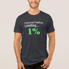 Camiseta Financeira Engraçado de Carregamento da Liberdade 