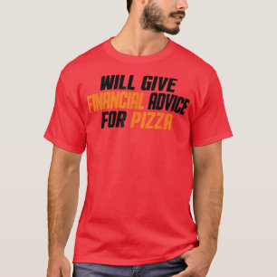 Camiseta Financiadora Financeira Engraçado, Prestar Aconsel