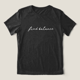 Camiseta 'Find Balance' Pause Breathe Seeker of Peace Gift 