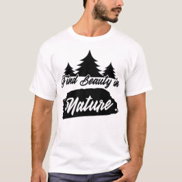 Camiseta Find Beauty in Nature | Minimal Nature Quote Typog