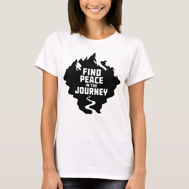 Camiseta Find Peace in the Journey Mountain Design (Frente)