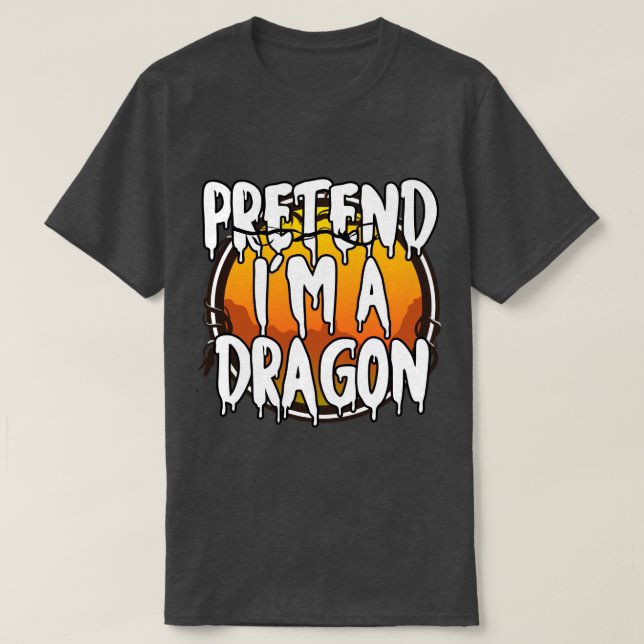 Camiseta Fingir-Me Um Dragão Engraçado Fodendo De Halloween (Frente do Design)