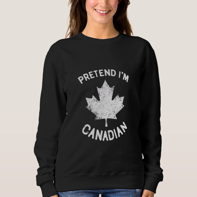 Camiseta Fingir que sou canadense no dia do Canadá (Frente)