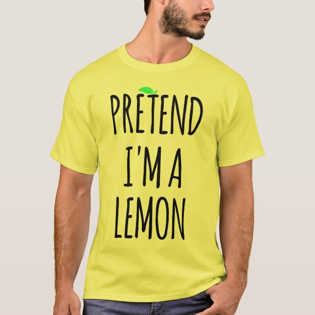 Camiseta Fingir que sou Lemon - Figurino Engraçado (Frente)